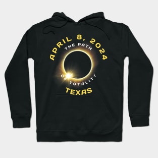 Path Of Totality Solar Eclipse In Texas April 8 2024 Hoodie
